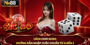 Cách Chơi Sicbo - Hướng Dẫn Nhập Cuộc Chuẩn Từ A Đến Z