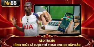 Kèo Tài Xỉu - Hình Thức Cá Cược Thể Thao Online Hấp Dẫn