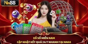 Xổ Số Miền Nam - Cập Nhật Kết Quả 24/7 Nhanh Tại NN88